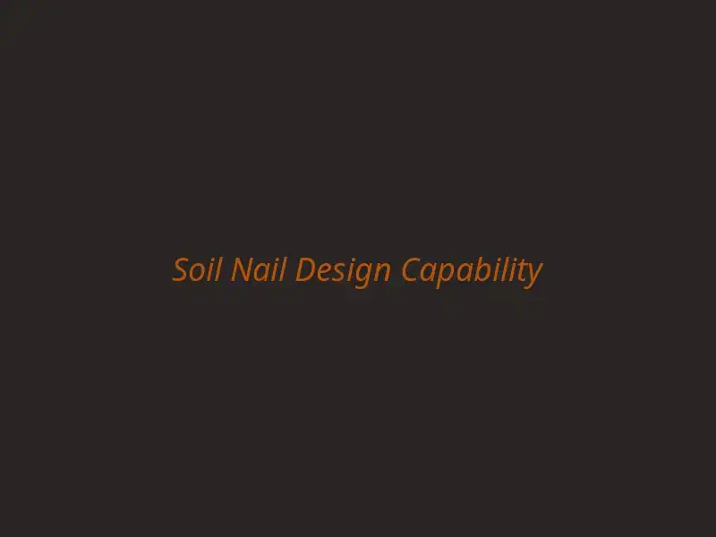 Soil Nail Design Capability hero